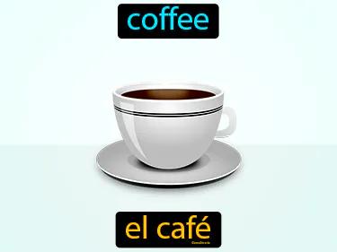 el cafe Simple Definition