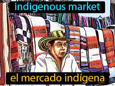 el mercado indigena Simple Definition
