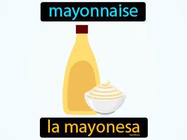 la mayonesa Simple Definition