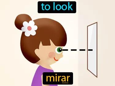 mirar Simple Definition