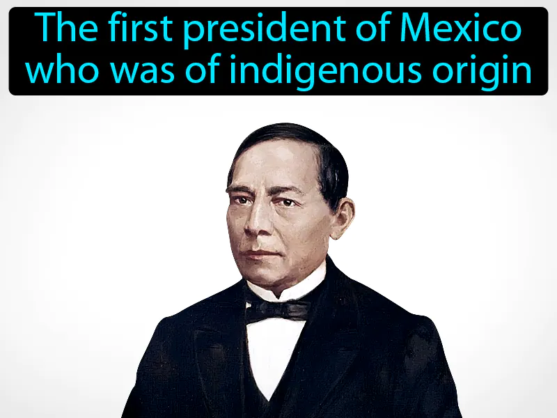 Benito Juarez Definition