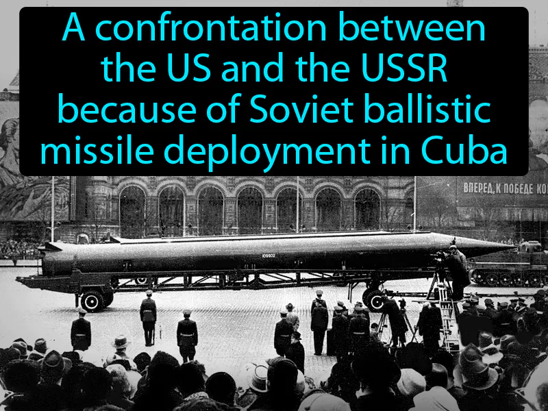 Cuban Missile Crisis Definition
