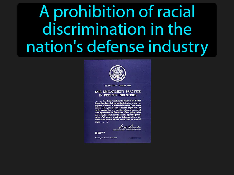 Executive Order 8802 Definition Executive Order 8802 Definition
