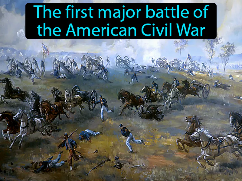 First Battle Of Bull Run Definition