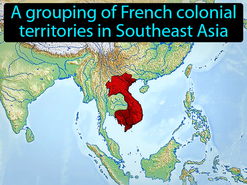 French Indochina Definition French Indochina Definition