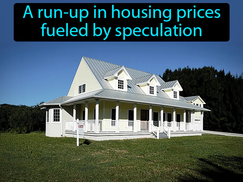 Housing Bubble Definition