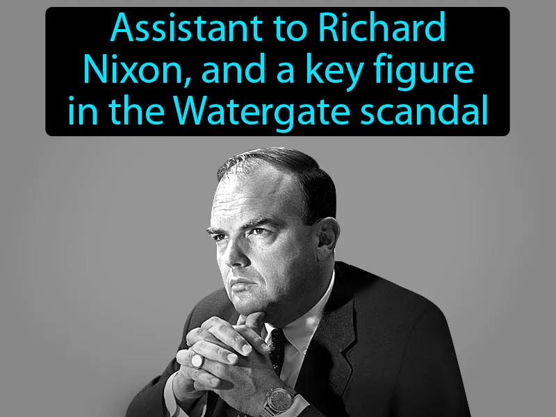 John Ehrlichman Definition