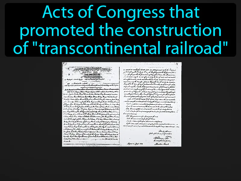 Pacific Railroad Act Definition Pacific Railroad Act Definition