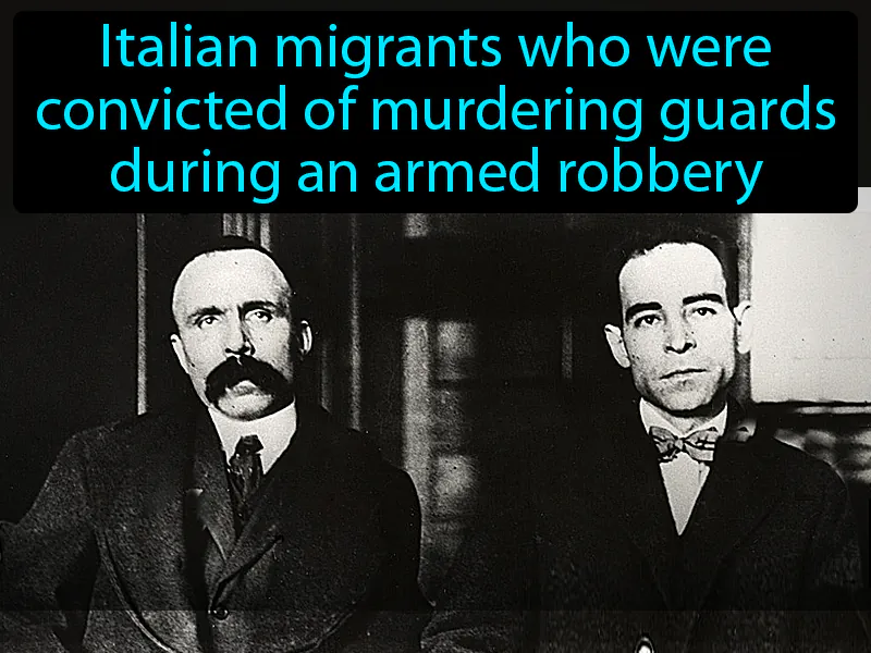 Sacco And Vanzetti Definition