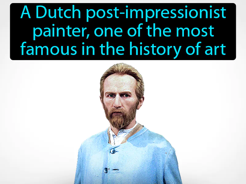Vincent Van Gogh Definition