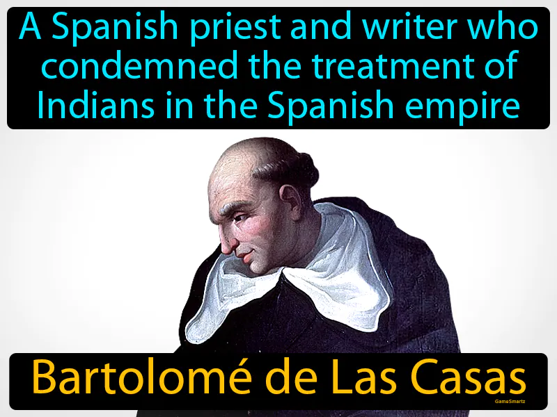 Bartolome De Las Casas Definition Bartolome De Las Casas Definition