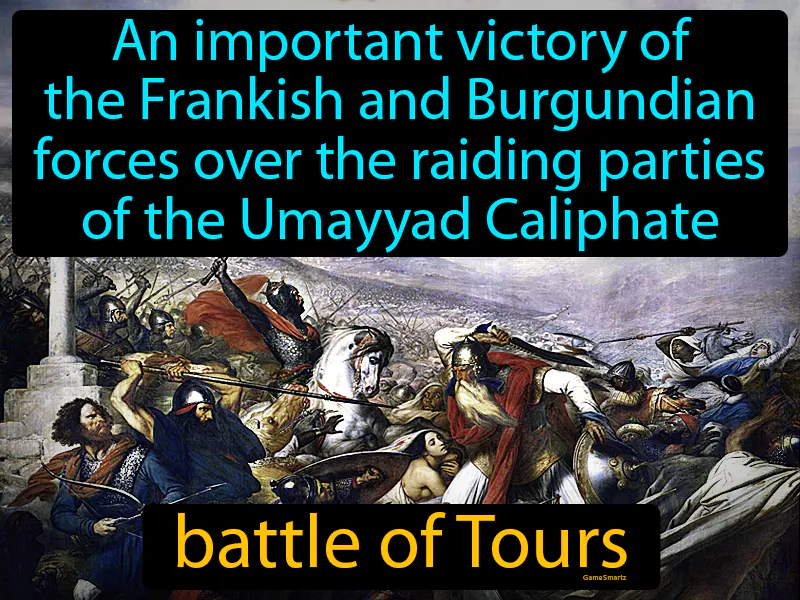 Battle Of Tours Definition Battle Of Tours Definition