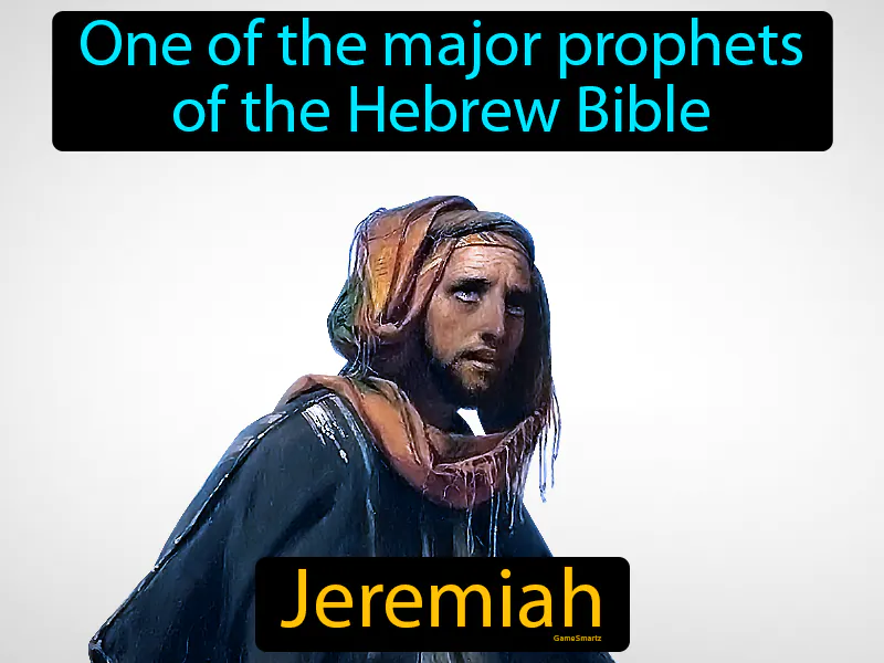 Jeremiah Definition Jeremiah Definition