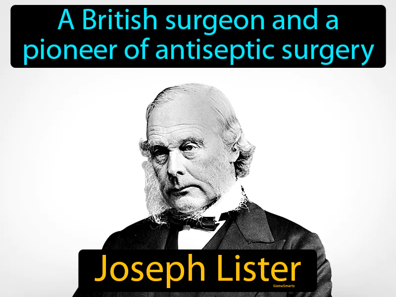 Joseph Lister Definition Joseph Lister Definition