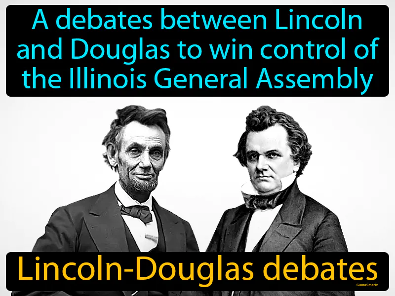 Lincoln-Douglas Debates Definition Lincoln-Douglas Debates Definition