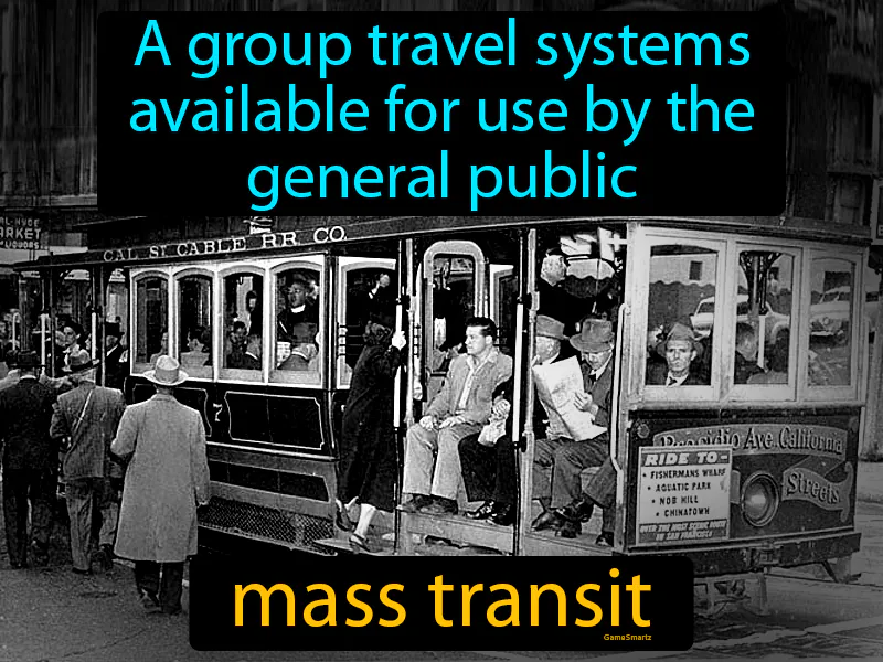 Mass Transit Definition Mass Transit Definition