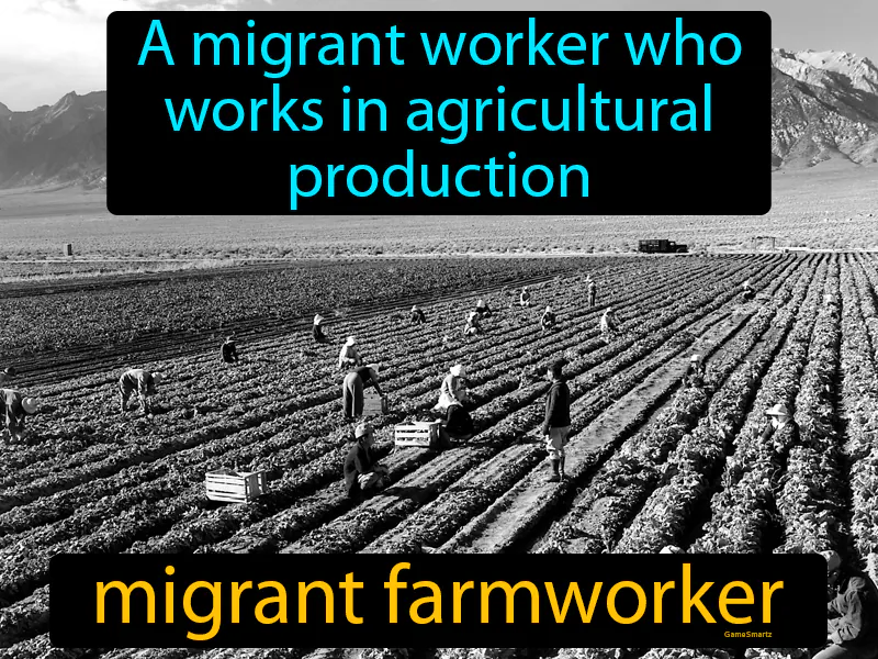 Migrant Farmworker Definition Migrant Farmworker Definition