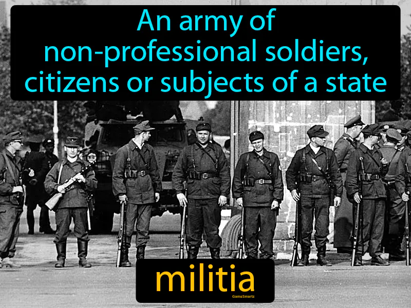 Militia Definition Militia Definition