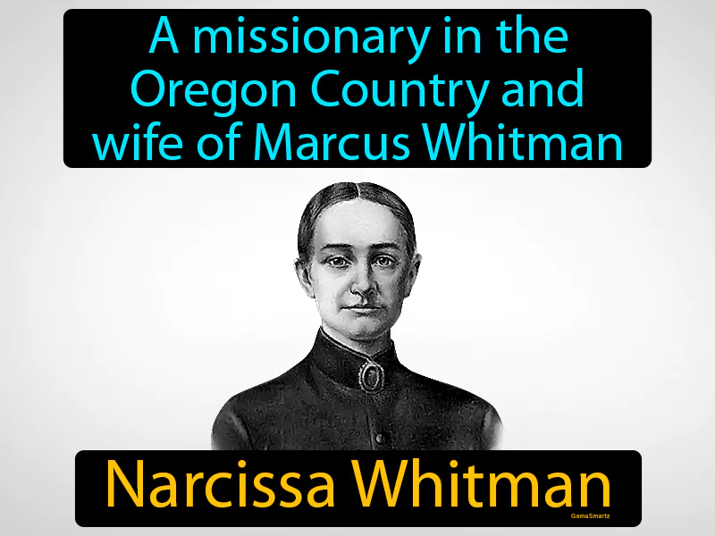 Narcissa Whitman Definition Narcissa Whitman Definition