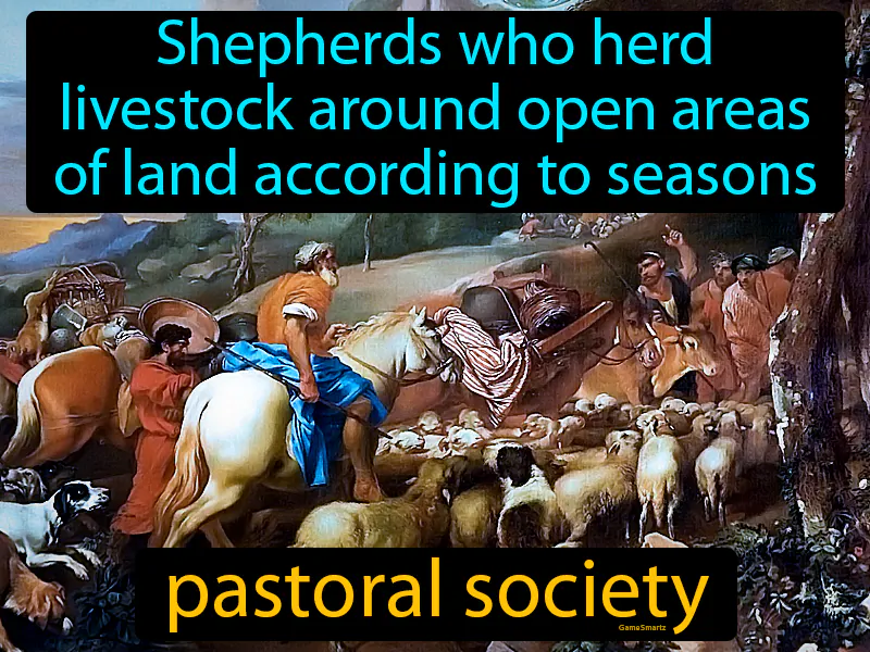Pastoral Society Definition Pastoral Society Definition