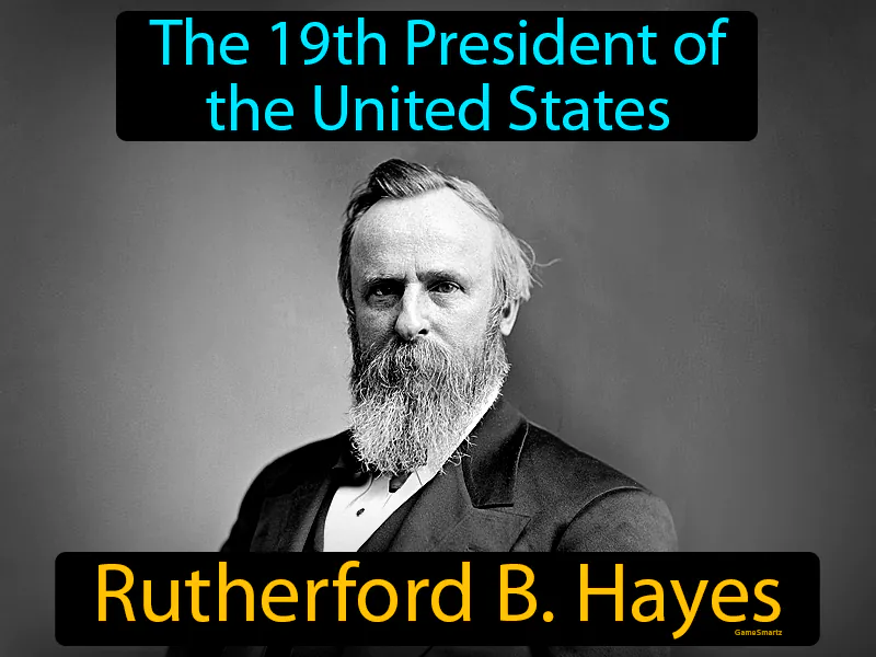 Rutherford B Hayes Definition Rutherford B Hayes Definition