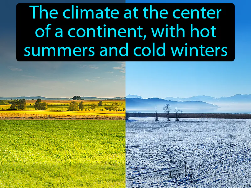Continental Climate Definition Continental Climate Definition