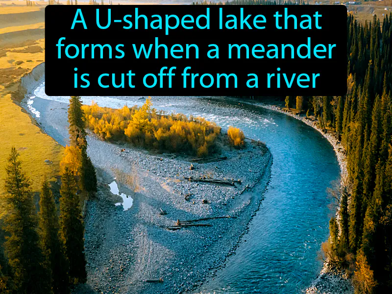 Oxbow Lake Definition