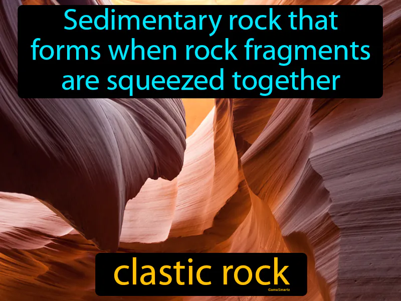 Clastic Rock Definition Clastic Rock Definition