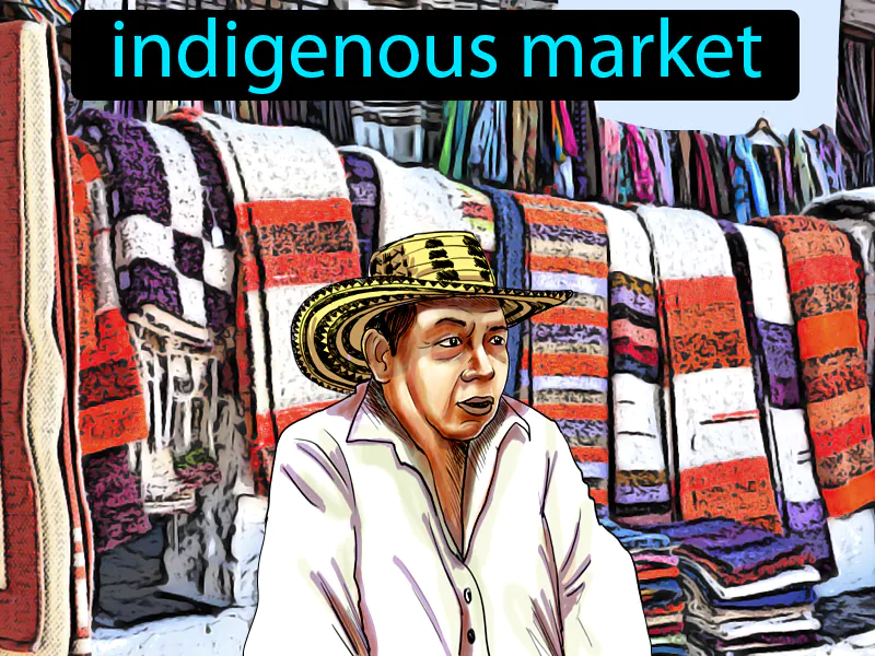 El Mercado Indigena Definition