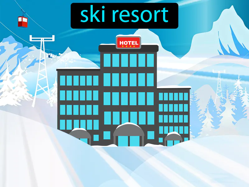 Una Estacion De Esqui Definition