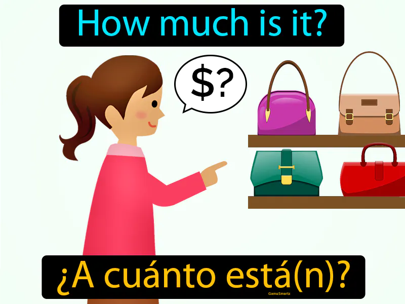 A Cuanto Estan Definition A Cuanto Estan Definition