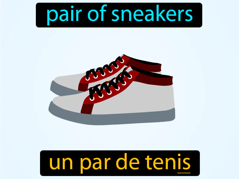 Un Par De Tenis Definition Un Par De Tenis Definition